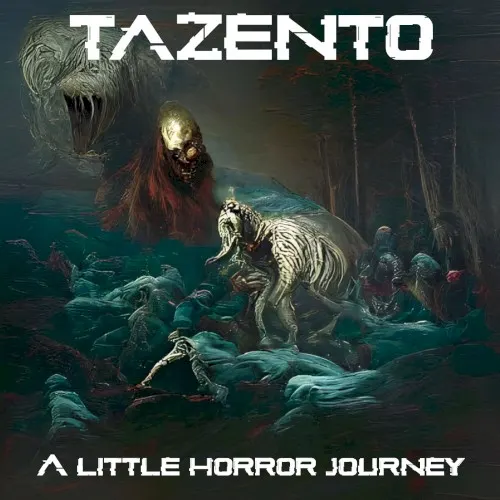 A Little Horror Journey — TAZENTO