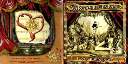 Love, Union, Peace — Vargas Blues Band