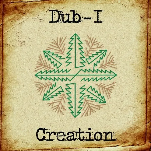 Creation — Dub-I