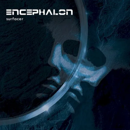 Surfacer — Encephalon