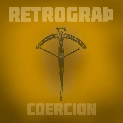 EP Coercion — Retrograth