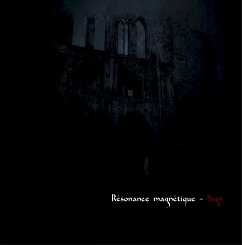 Sign — Résonance magnétique