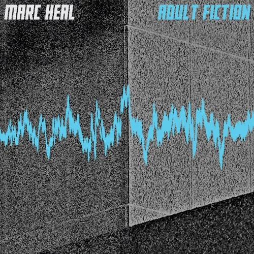 Adult Fiction — Marc Heal