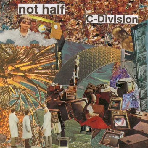 C-Division — NOT HALF