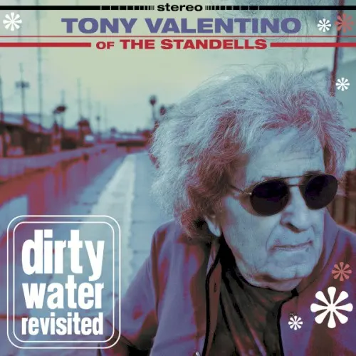 Dirty Water Revisited — Tony Valentino
