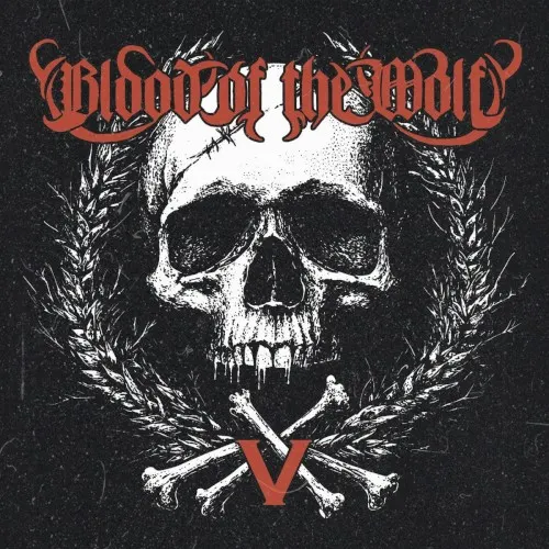 V: Indomitable — Blood of the wolf