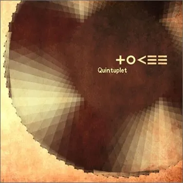 Quintuplet — Tokee
