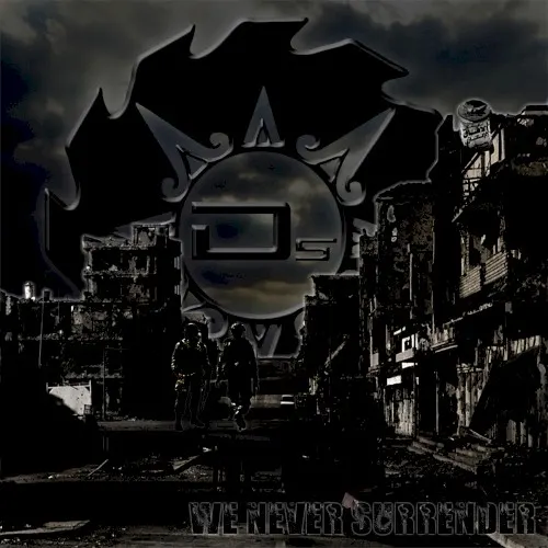 We Never Surrender — DEATH SIGNALS