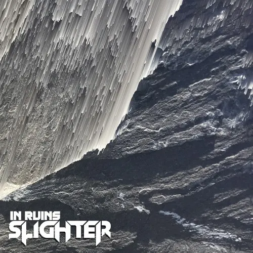 In Ruins — Slighter