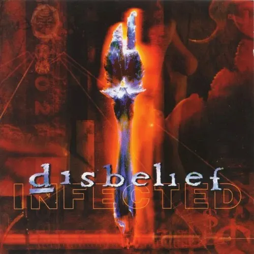 Infected — DISBELIEF
