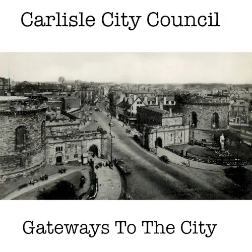 Gateways to the City — Carlisle City Council