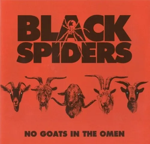 No Goats in the Omen — BLACK SPIDERS