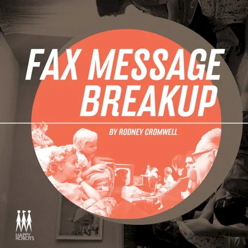 Fax Message Breakup EP — Rodney Cromwell