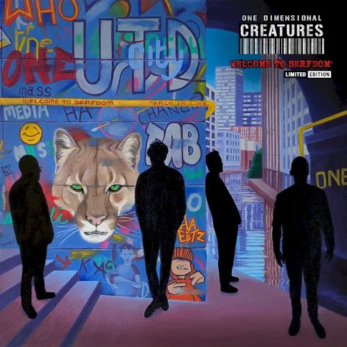 Welcome to Serfdom (Limited Edition) — One Dimensional Creatures
