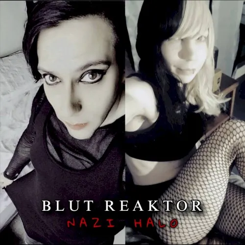 Nazi Halo — Blut Reaktor