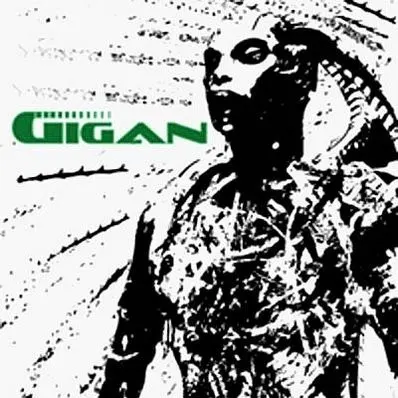 Footsteps of Gigan — Gigan