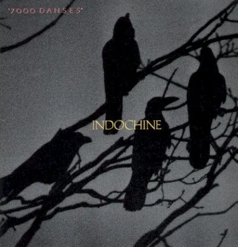 7000 danses — Indochine
