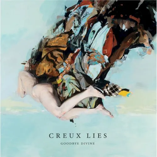 Goodbye Divine — Creux Lies