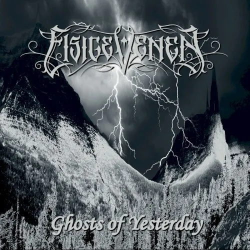 Ghosts of Yesterday — Eisige Venen