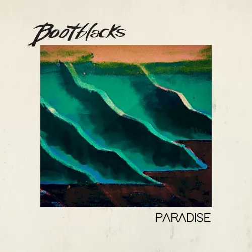 Paradise — Bootblacks