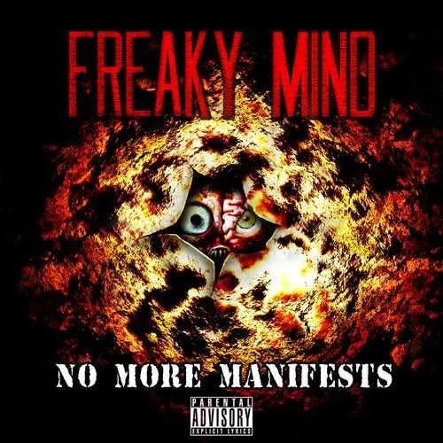 No More Manifests — Freaky Mind