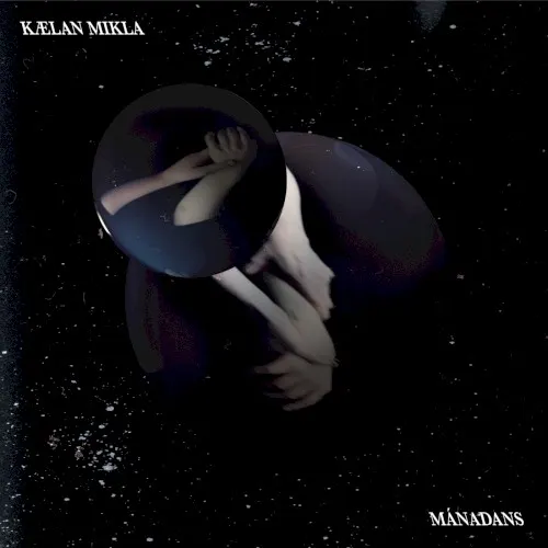 Mánadans — Kælan Mikla