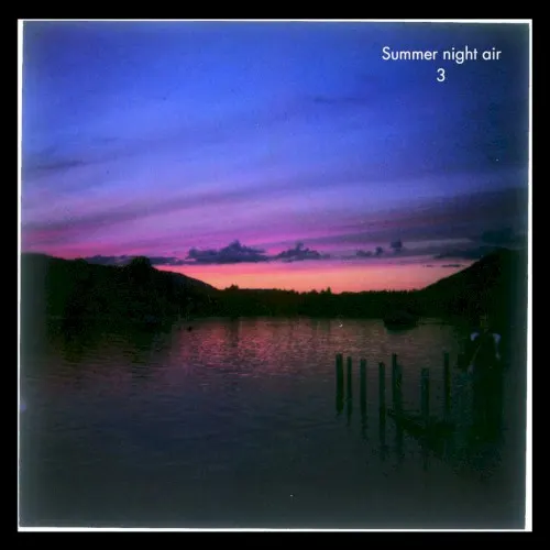 3 — Summer Night Air