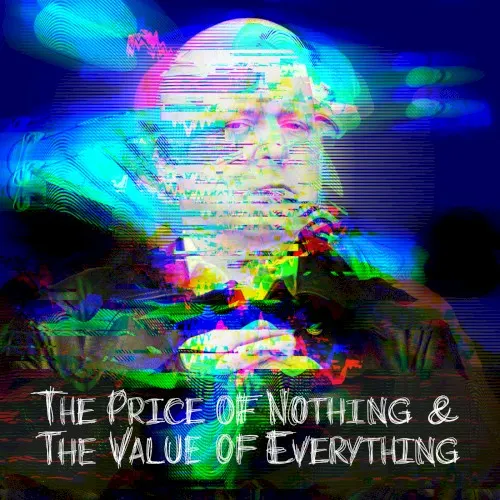 The Price of Nothing & The Value of Everything — Circuit3