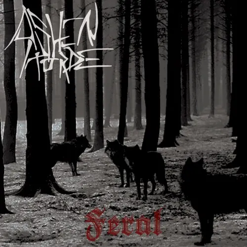 Feral — Ashen Horde