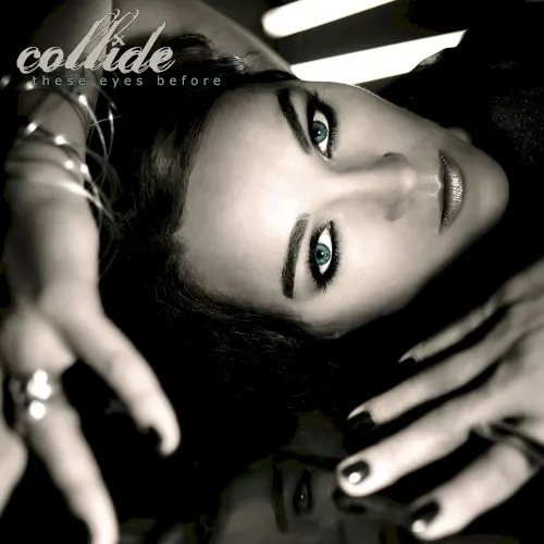 These Eyes Before — Collide