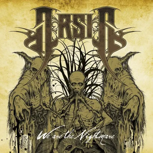 We Are the Nightmare — Arsis