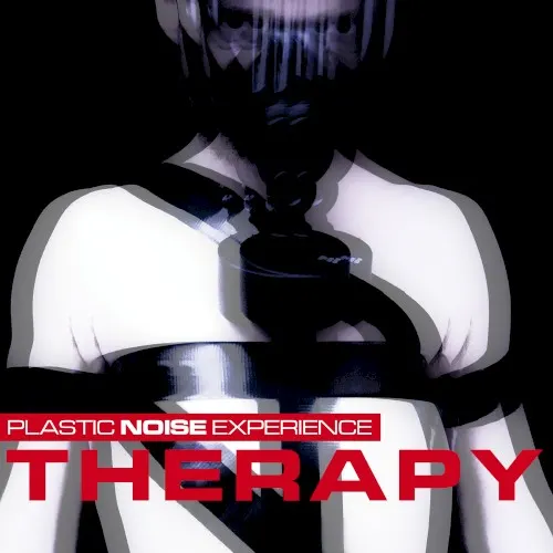 Therapy — Plastic Noise Experience