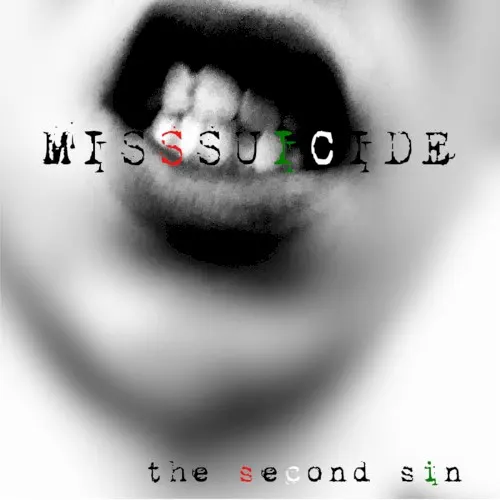 The Second Sin — MissSuicide