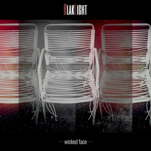 Wicked Face — BlakLight