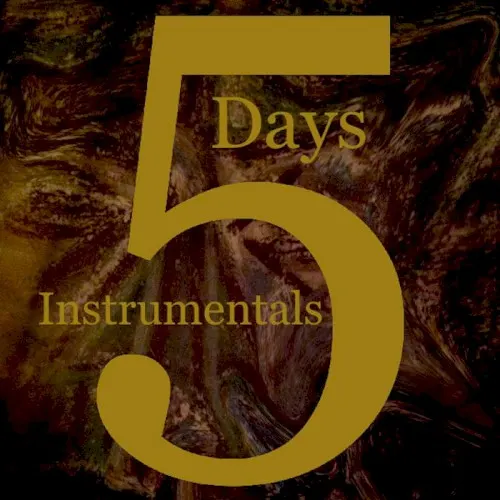 5 Days Instrumentals — Legendary Pink Dots