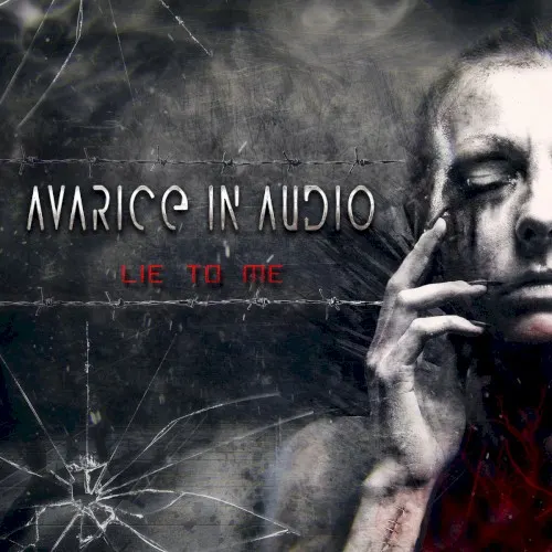Lie to Me — Avarice In Audio