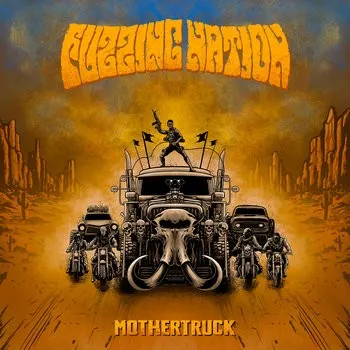 Mothertruck — fUZZING nATION