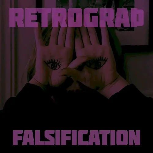 Falsification — Retrograth
