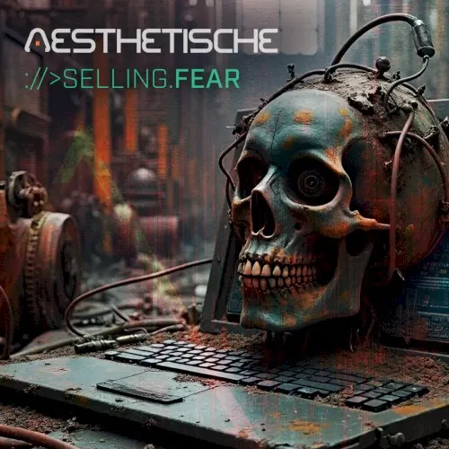 Selling Fear — Aesthetische