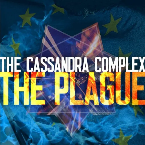 The Plague — The Cassandra Complex