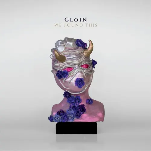 We Found This — Gloin