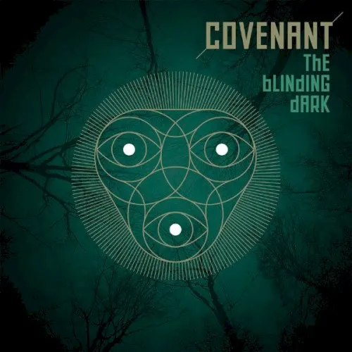 The Blinding Dark — Covenant