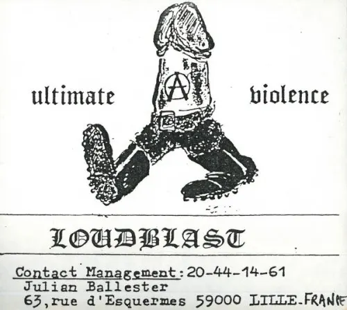 Ultimate Violence — LOUDBLAST