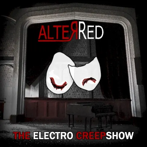 The Electro Creepshow — AlterRed