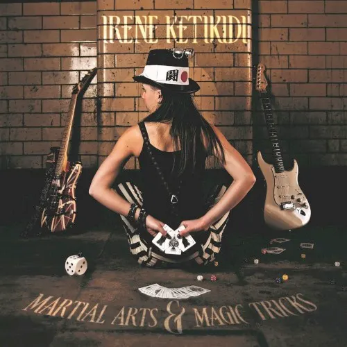 Martial Arts & Magic Tricks — Irene Ketikidi