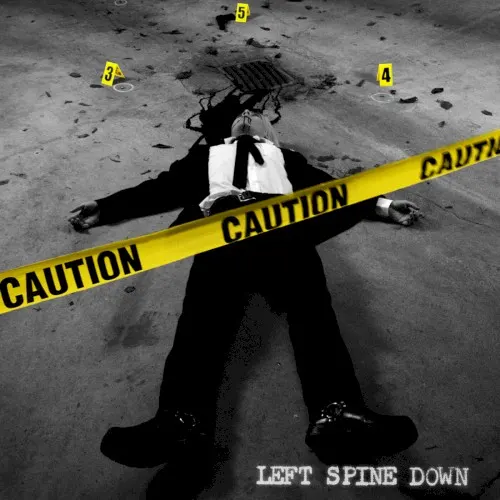Caution — Left Spine Down