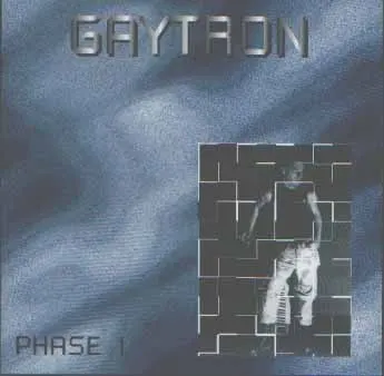 Phase 1 — GAYTRON