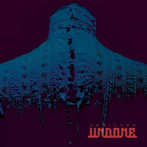 Undone — Zamilska