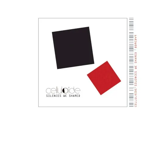 Silences We Shared — Celluloide