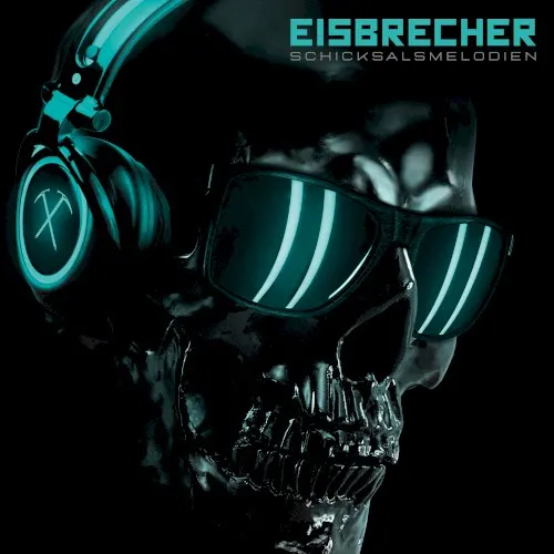 Schicksalsmelodien — Eisbrecher